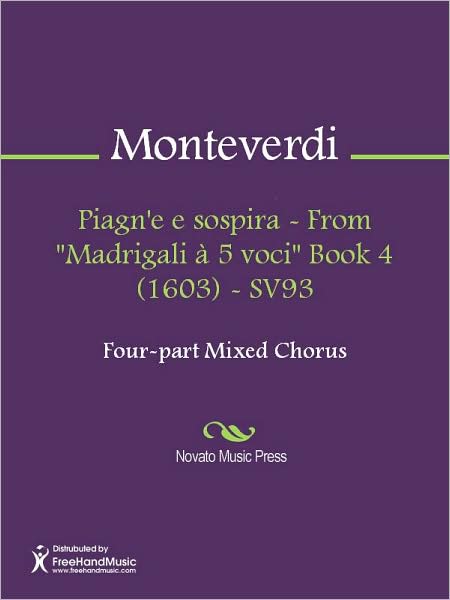 Piagn'e e sospira - From "Madrigali a 5 voci" Book 4 (1603) - SV93