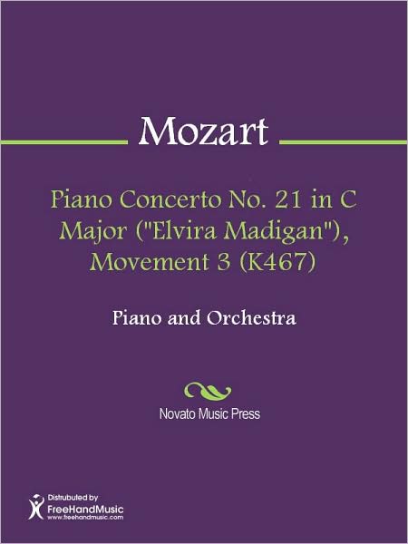 Piano Concerto No. 21 in C Major ("Elvira Madigan"), Movement 3 (K467)