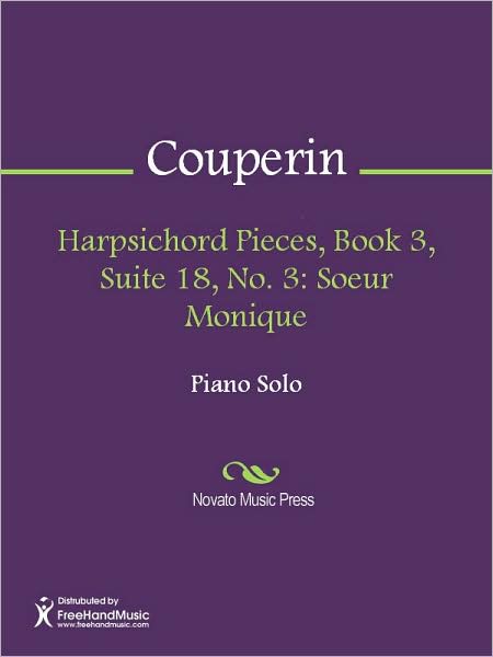 Harpsichord Pieces, Book 3, Suite 18, No. 3: Soeur Monique