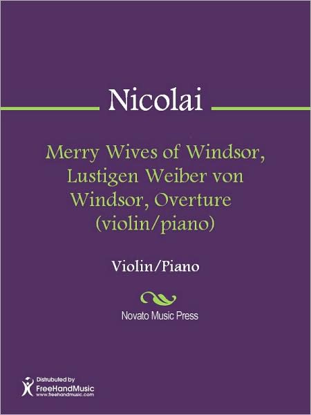 Merry Wives of Windsor, Lustigen Weiber von Windsor, Overture (violin/piano)