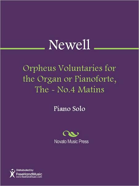 Orpheus Voluntaries for the Organ or Pianoforte, The - No.4 Matins