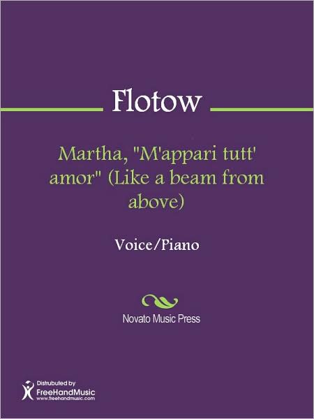Martha, "M'appari tutt' amor" (Like a beam from above)