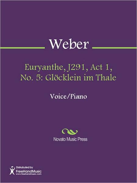 Euryanthe, J291, Act 1, No. 5: Glocklein im Thale