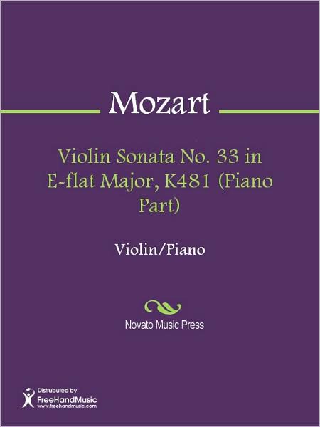 Violin Sonata No. 33 in E-flat Major, K481 (Piano Part)