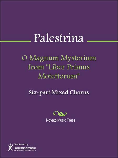O Magnum Mysterium from "Liber Primus Motettorum"