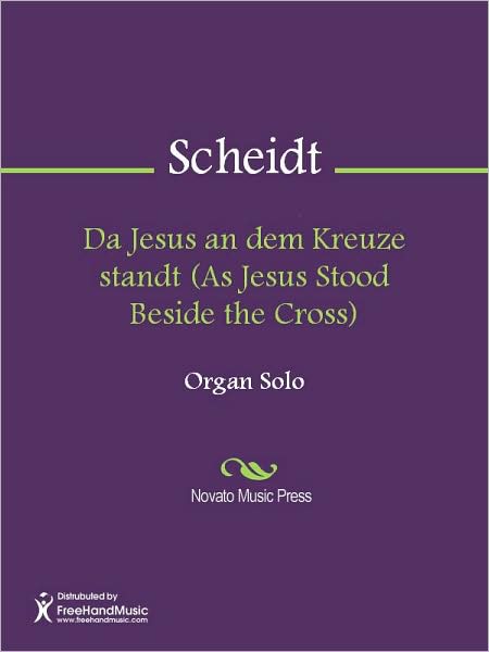 Da Jesus an dem Kreuze standt (As Jesus Stood Beside the Cross)