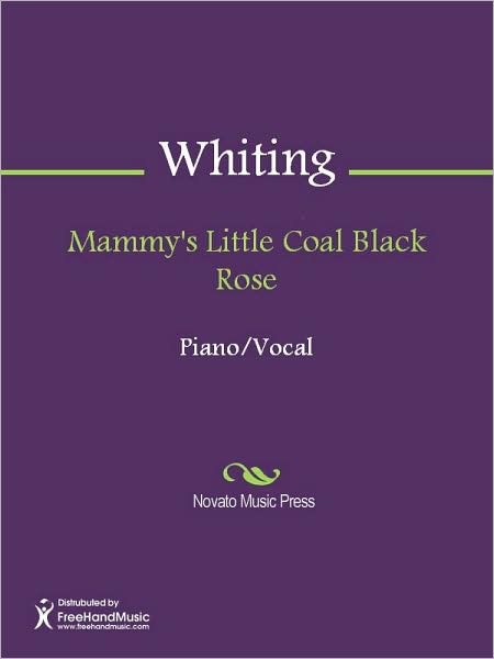 Mammy's Little Coal Black Rose