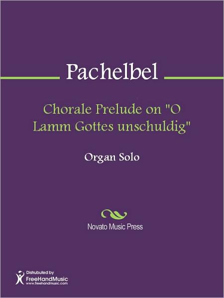 Chorale Prelude on "O Lamm Gottes unschuldig"