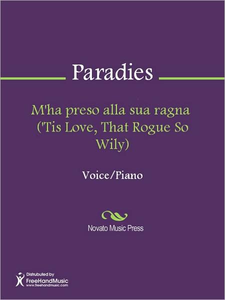 M'ha preso alla sua ragna ('Tis Love, That Rogue So Wily)