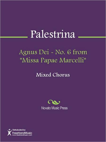 Agnus Dei - No. 6 from "Missa Papae Marcelli"
