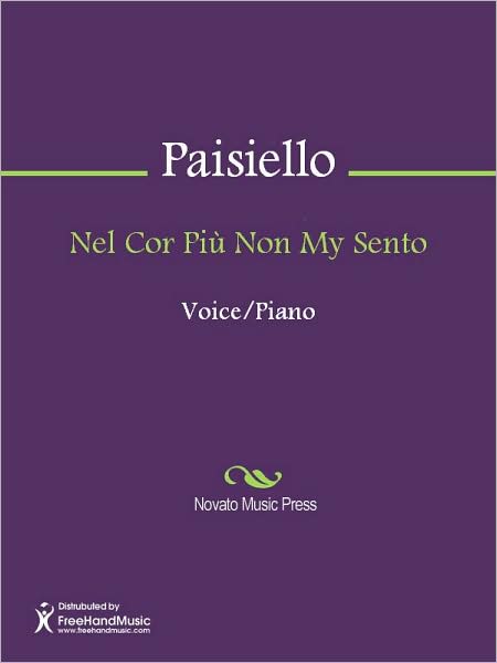 Nel Cor Piu Non My Sento