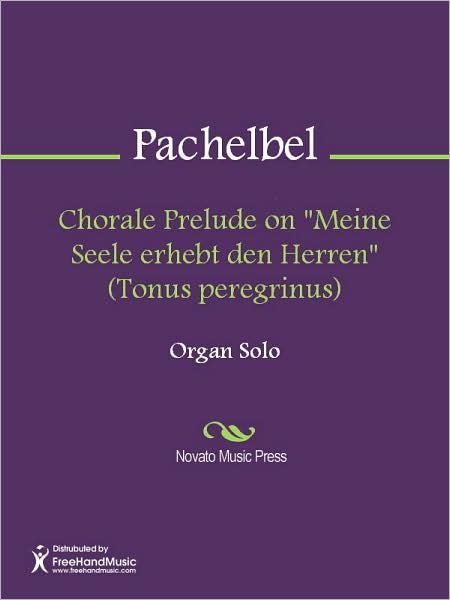 Chorale Prelude on "Meine Seele erhebt den Herren" (Tonus peregrinus)