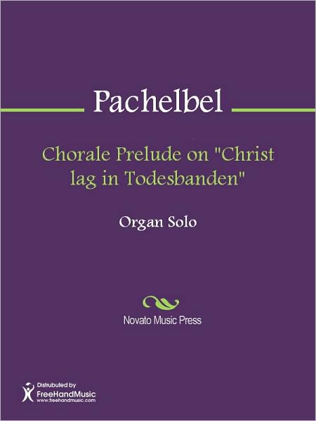 Chorale Prelude on "Christ lag in Todesbanden"
