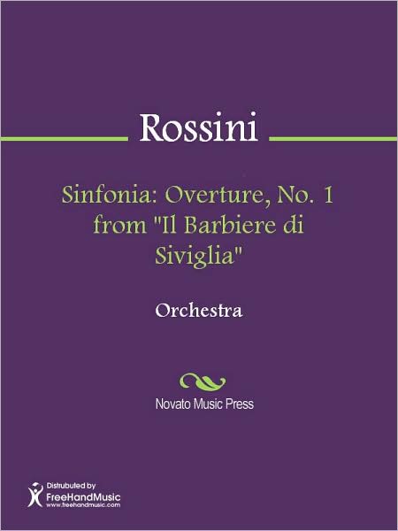 Sinfonia: Overture, No. 1 from "Il Barbiere di Siviglia"