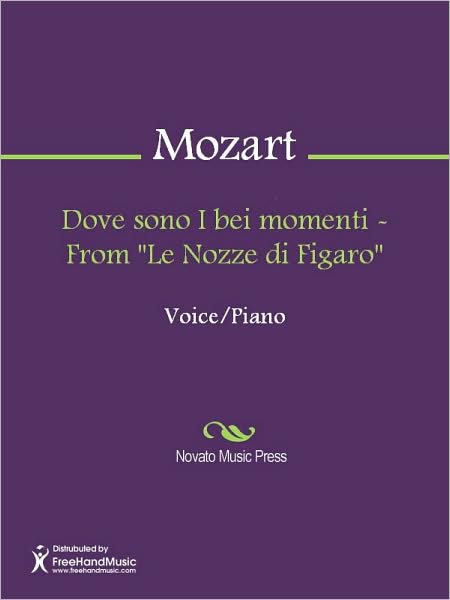 Dove sono I bei momenti - From "Le Nozze di Figaro"