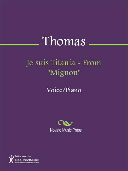 Je suis Titania - From "Mignon"
