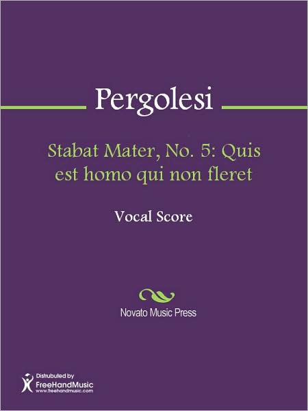 Stabat Mater, No. 5: Quis est homo qui non fleret