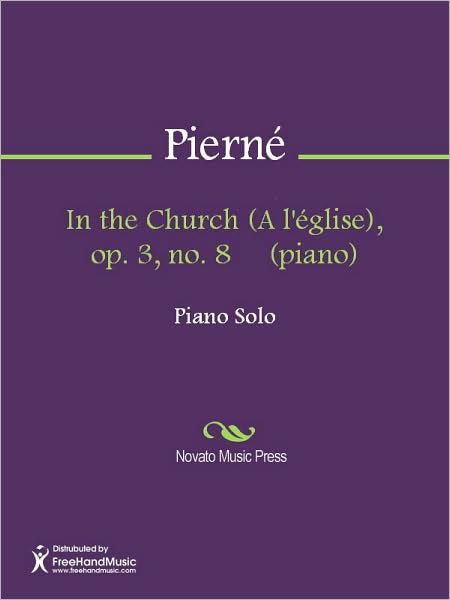 In the Church (A l'eglise), op. 3, no. 8 (piano)