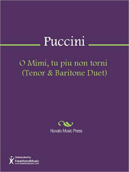 O Mimi, tu piu non torni (Tenor & Baritone Duet)