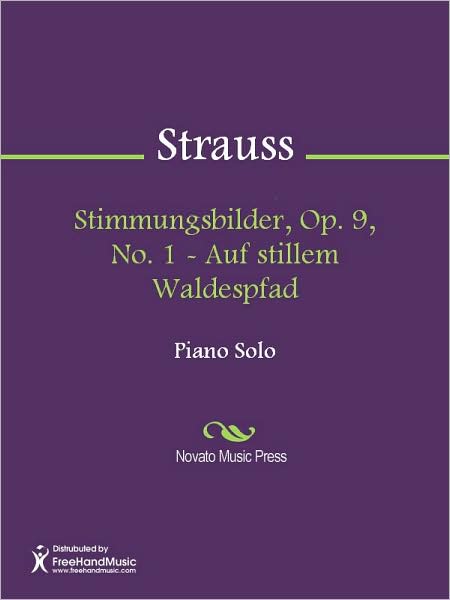 Stimmungsbilder, Op. 9, No. 1 - Auf stillem Waldespfad
