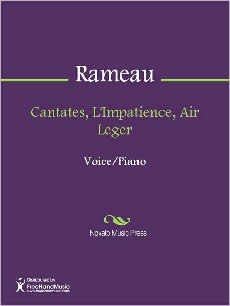 Cantates, L'Impatience, Air Leger