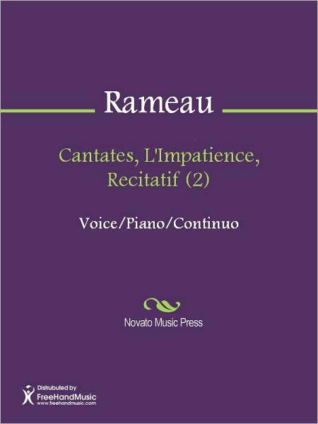 Cantates, L'Impatience, Recitatif (2)