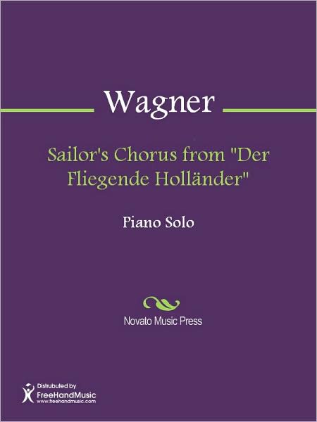 Sailor's Chorus from "Der Fliegende Hollander"