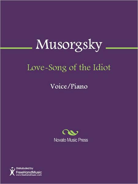 Love-Song of the Idiot