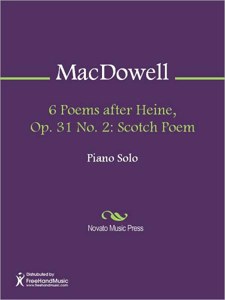 6 Poems after Heine, Op. 31 No. 2: Scotch Poem