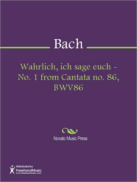 Wahrlich, ich sage euch - No. 1 from Cantata no. 86, BWV86