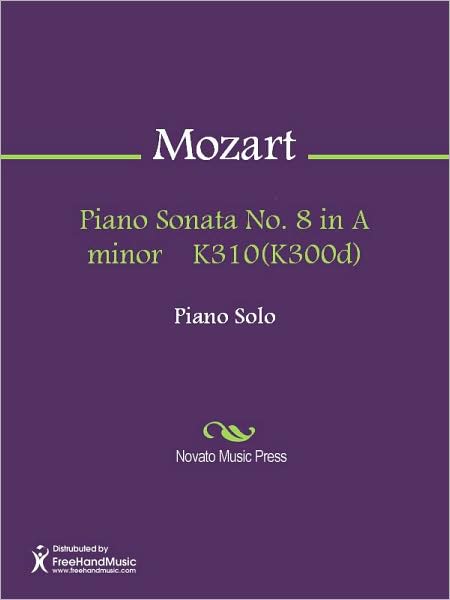 Piano Sonata No. 8 in A minor K310(K300d)