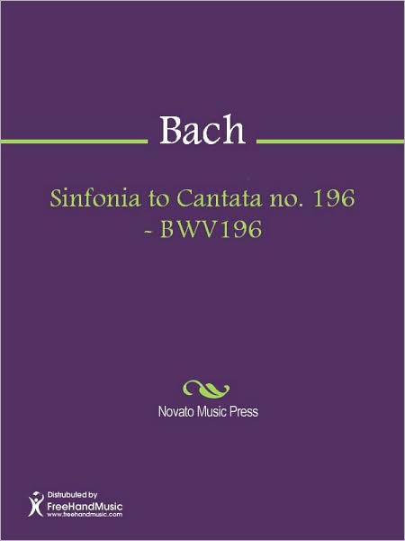 Sinfonia to Cantata no. 196 - BWV196