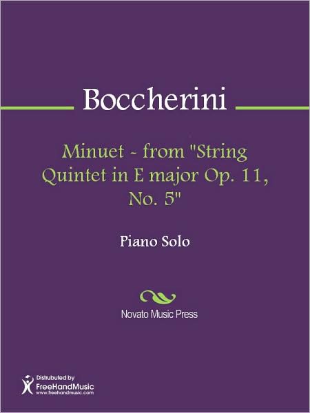 Minuet - from "String Quintet in E major Op. 11, No. 5"