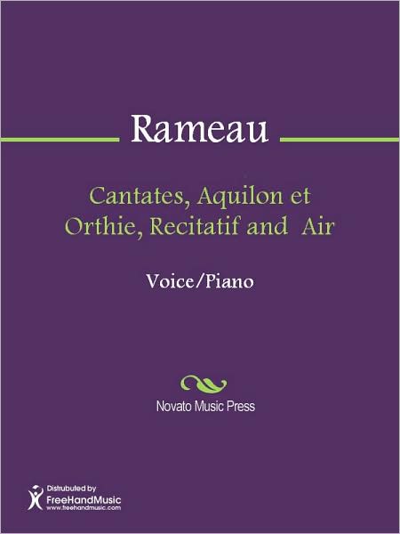 Cantates, Aquilon et Orthie, Recitatif and Air