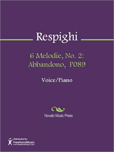 6 Melodie, No. 2: Abbandono, P089
