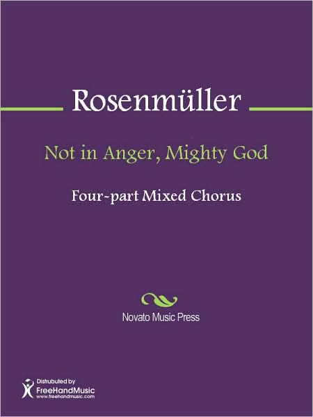 Not in Anger, Mighty God