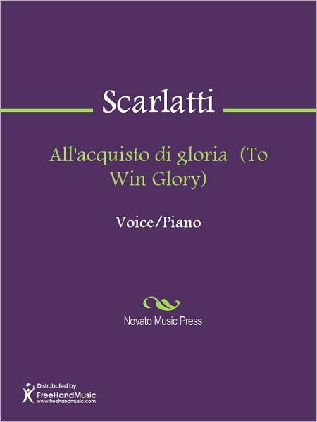 All'acquisto di gloria (To Win Glory)