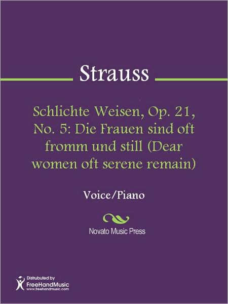 Schlichte Weisen, Op. 21, No. 5: Die Frauen sind oft fromm und still (Dear women oft serene remain)