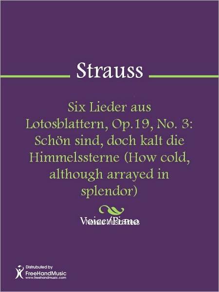 Six Lieder aus Lotosblattern, Op.19, No. 3: Schon sind, doch kalt die Himmelssterne (How cold, although arrayed in splendor)