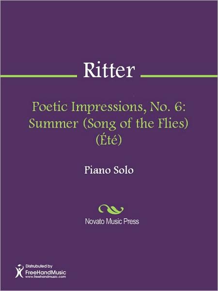 Poetic Impressions, No. 6: Summer (Song of the Flies) (Ete)