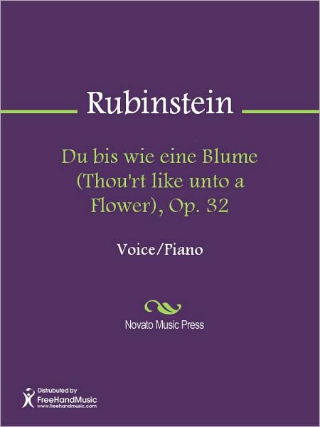 Du bis wie eine Blume (Thou'rt like unto a Flower), Op. 32