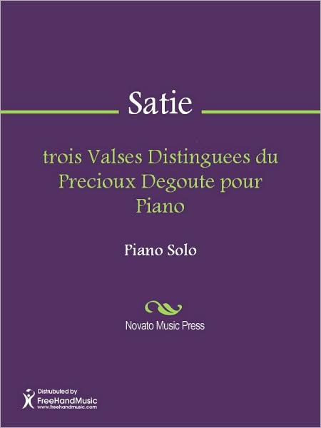 trois Valses Distinguees du Precioux Degoute pour Piano