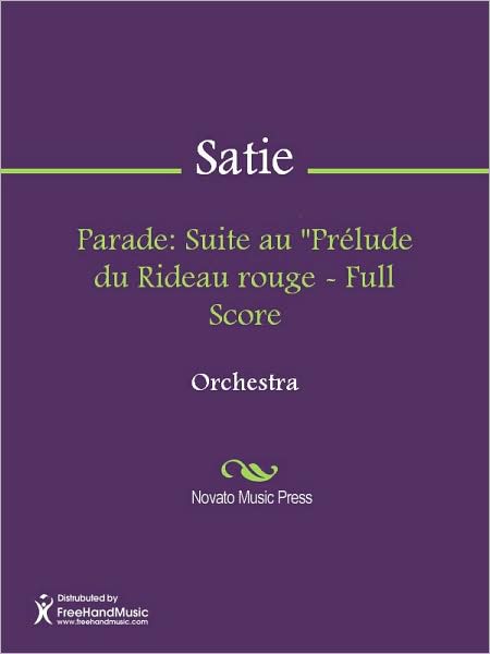 Parade: Suite au "Prelude du Rideau rouge - Full Score