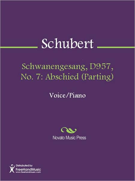 Schwanengesang, D957, No. 7: Abschied (Parting)