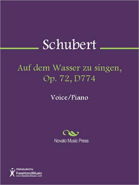 Auf dem Wasser zu singen, Op. 72, D774