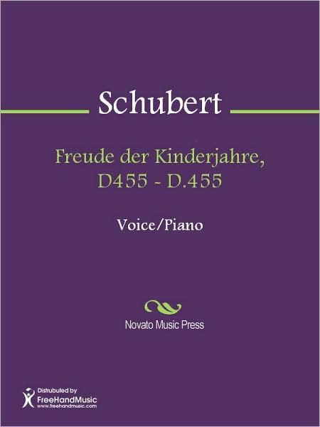 Freude der Kinderjahre, D455 - D.455