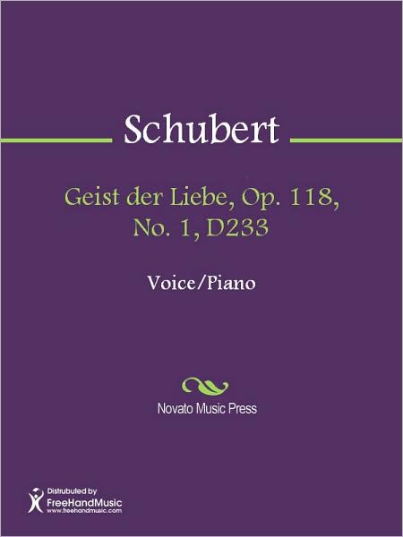 Geist der Liebe, Op. 118, No. 1, D233