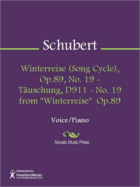 Winterreise (Song Cycle), Op.89, No. 19 - Tauschung, D911 - No. 19 from "Winterreise" Op.89
