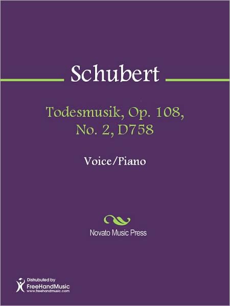 Todesmusik, Op. 108, No. 2, D758