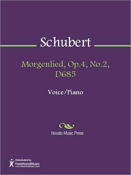 Morgenlied, Op.4, No.2, D685